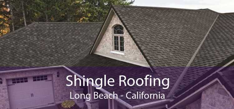 Shingle Roofing long-beach - Cedar, Asphalt & Metal Shingle Roof long-beach